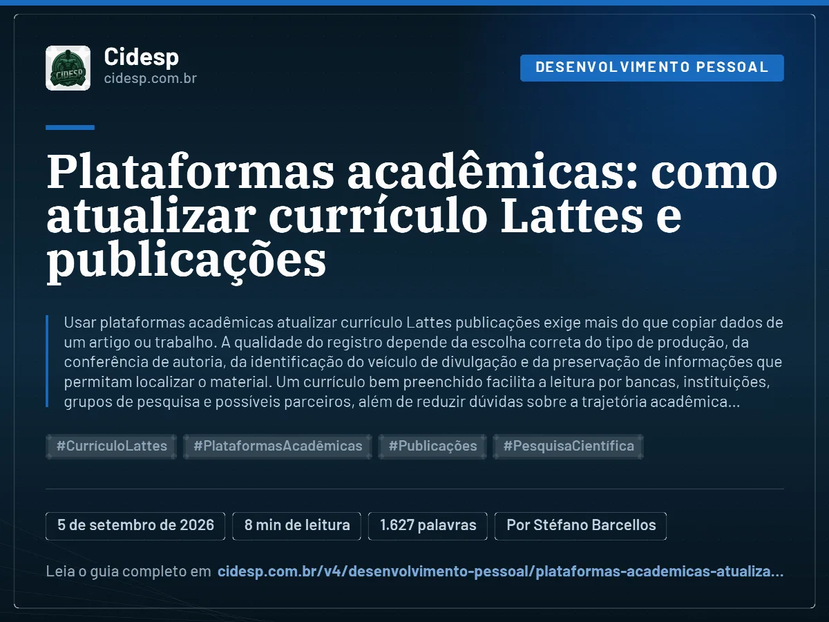 Cartão do artigo “Plataformas acadêmicas: como atualizar currículo Lattes e publicações”, com resumo, data de publicação e endereço da página.