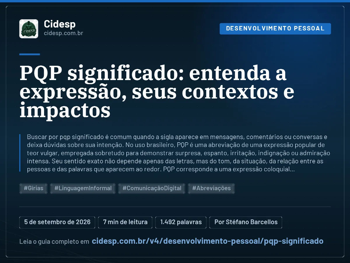 Cartão do artigo “PQP significado: entenda a expressão, seus contextos e impactos”, com resumo, data de publicação e endereço da página.