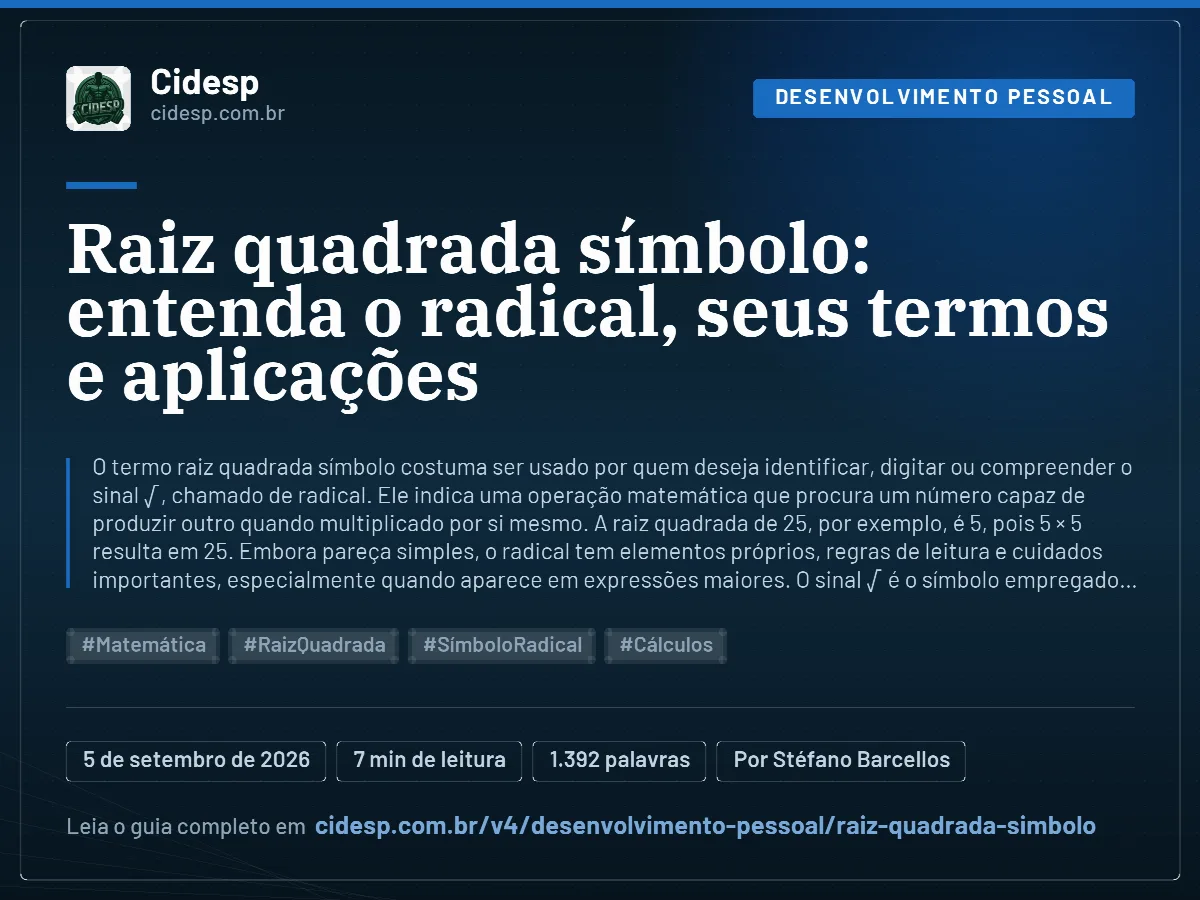 Cartão do artigo “Raiz quadrada símbolo: entenda o radical, seus termos e aplicações”, com resumo, data de publicação e endereço da página.