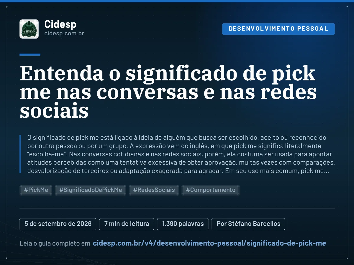 Cartão do artigo “Entenda o significado de pick me nas conversas e nas redes sociais”, com resumo, data de publicação e endereço da página.