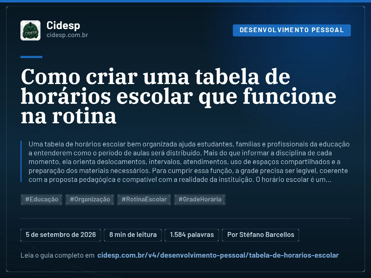 Cartão do artigo “Como criar uma tabela de horários escolar que funcione na rotina”, com resumo, data de publicação e endereço da página.