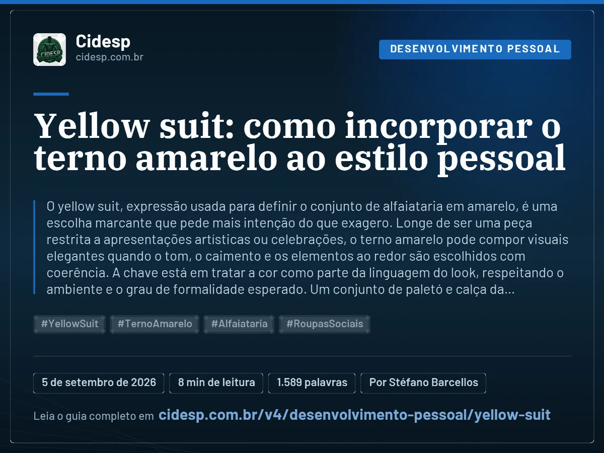Cartão do artigo “Yellow suit: como incorporar o terno amarelo ao estilo pessoal”, com resumo, data de publicação e endereço da página.