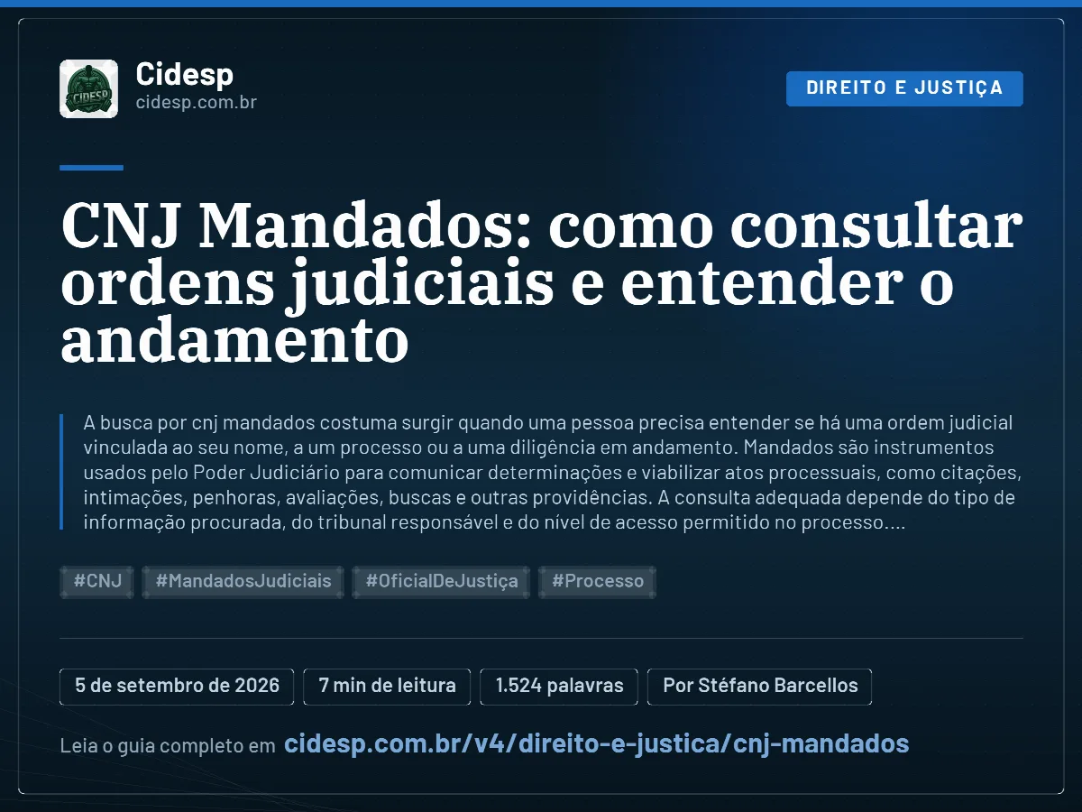 Cartão do artigo “CNJ Mandados: como consultar ordens judiciais e entender o andamento”, com resumo, data de publicação e endereço da página.