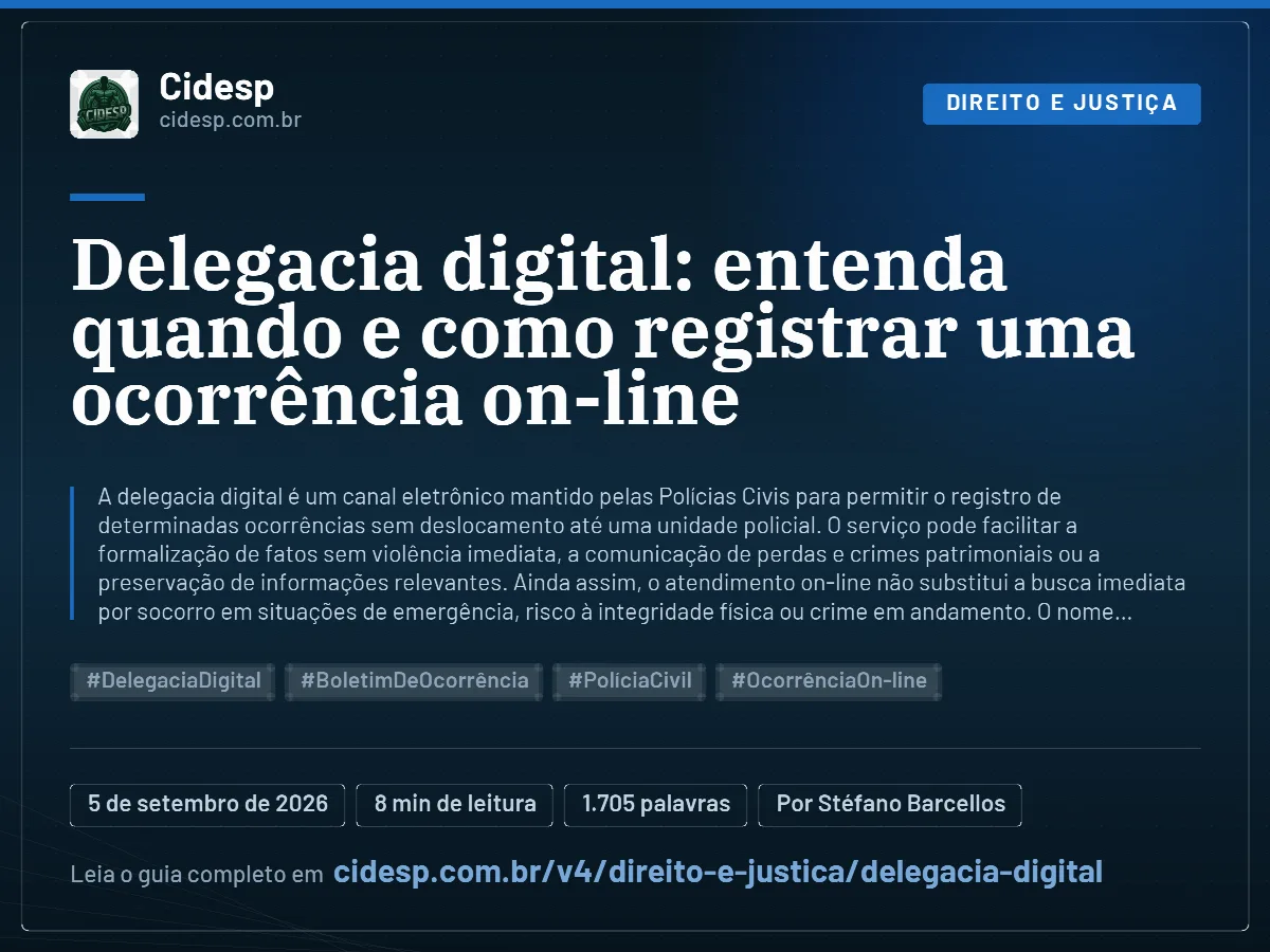 Cartão do artigo “Delegacia digital: entenda quando e como registrar uma ocorrência on-line”, com resumo, data de publicação e endereço da página.