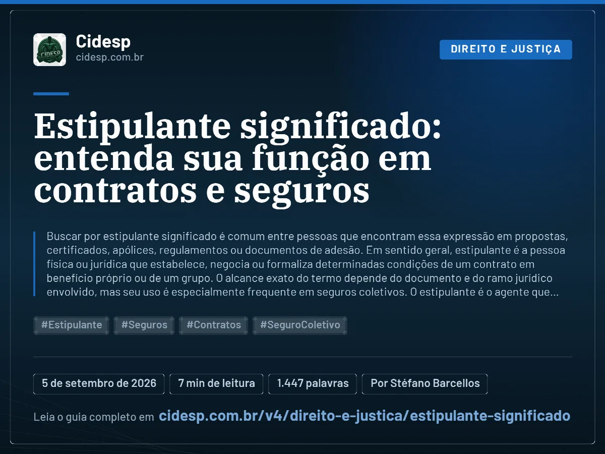 Cartão do artigo “Estipulante significado: entenda sua função em contratos e seguros”, com resumo, data de publicação e endereço da página.