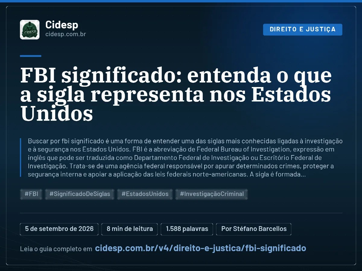 Cartão do artigo “FBI significado: entenda o que a sigla representa nos Estados Unidos”, com resumo, data de publicação e endereço da página.