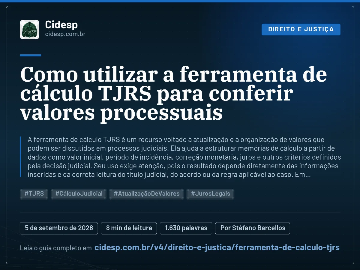 Cartão do artigo “Como utilizar a ferramenta de cálculo TJRS para conferir valores processuais”, com resumo, data de publicação e endereço da página.