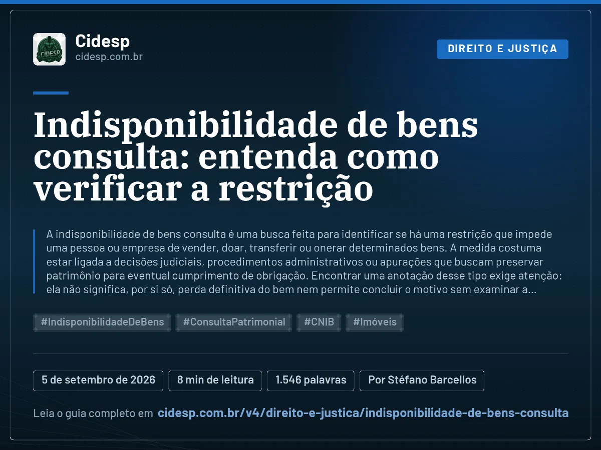 Cartão do artigo “Indisponibilidade de bens consulta: entenda como verificar a restrição”, com resumo, data de publicação e endereço da página.