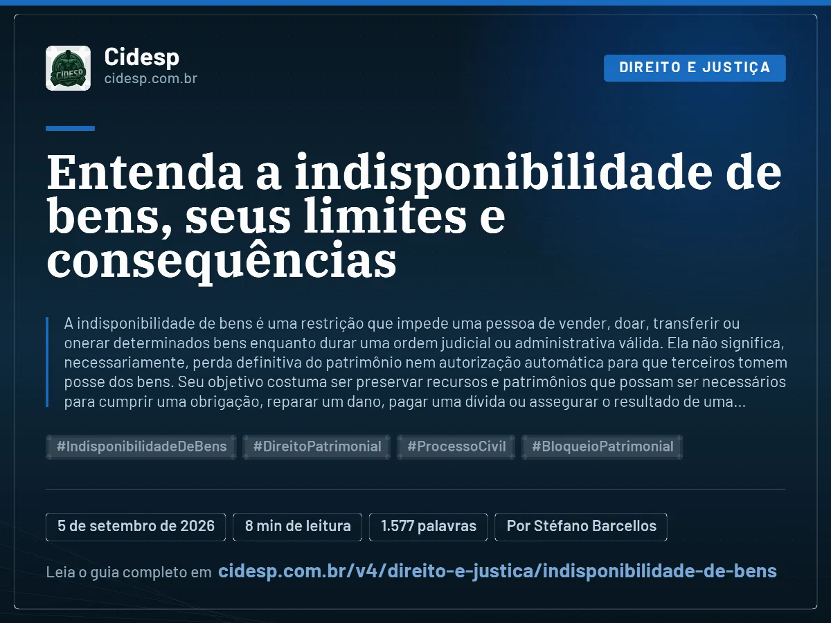 Cartão do artigo “Entenda a indisponibilidade de bens, seus limites e consequências”, com resumo, data de publicação e endereço da página.
