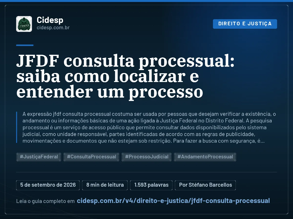 Cartão do artigo “JFDF consulta processual: saiba como localizar e entender um processo”, com resumo, data de publicação e endereço da página.