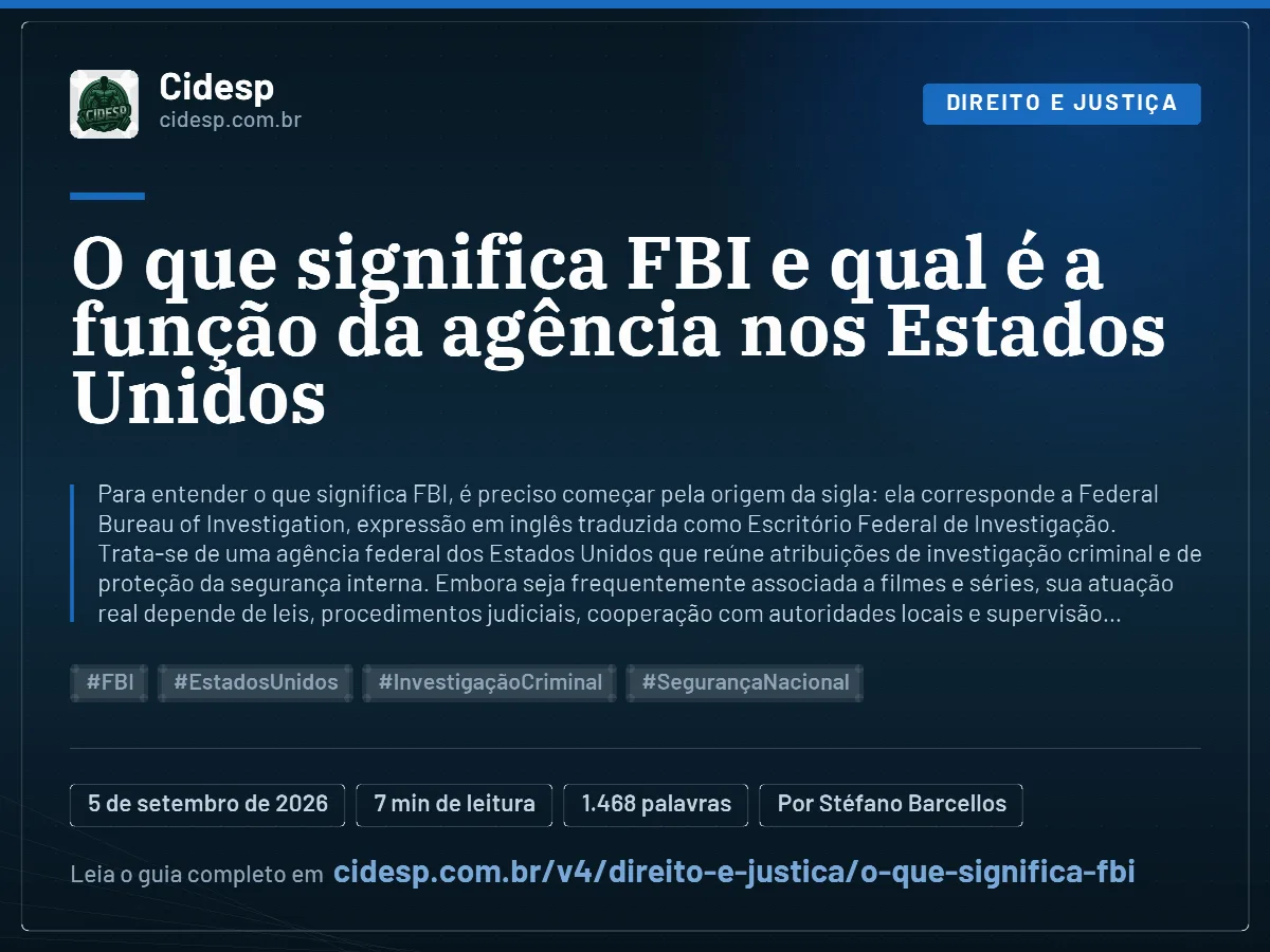 Cartão do artigo “O que significa FBI e qual é a função da agência nos Estados Unidos”, com resumo, data de publicação e endereço da página.