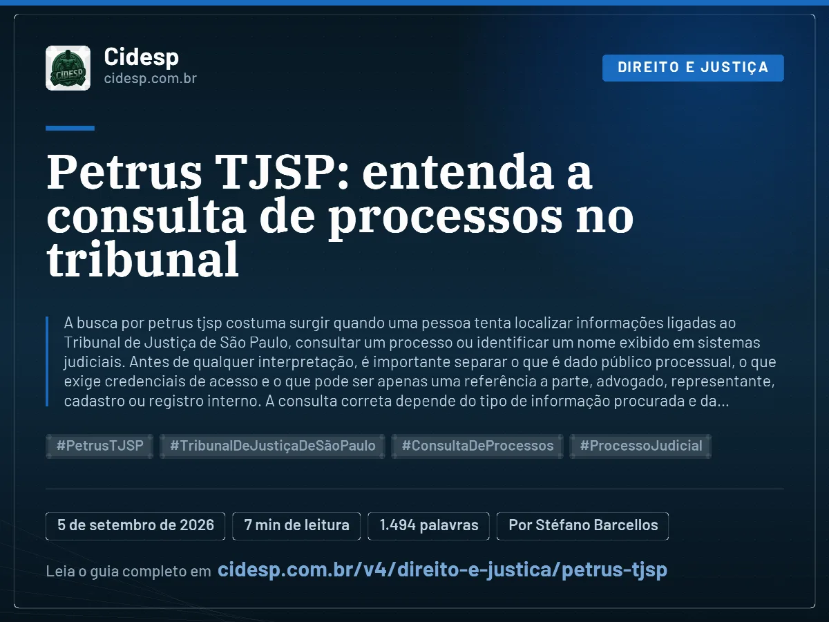 Cartão do artigo “Petrus TJSP: entenda a consulta de processos no tribunal”, com resumo, data de publicação e endereço da página.