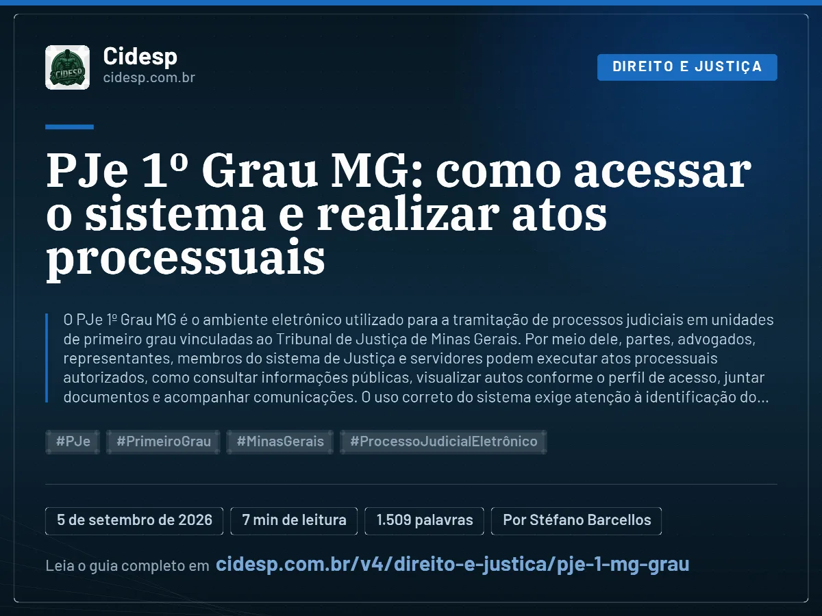 Cartão do artigo “PJe 1º Grau MG: como acessar o sistema e realizar atos processuais”, com resumo, data de publicação e endereço da página.