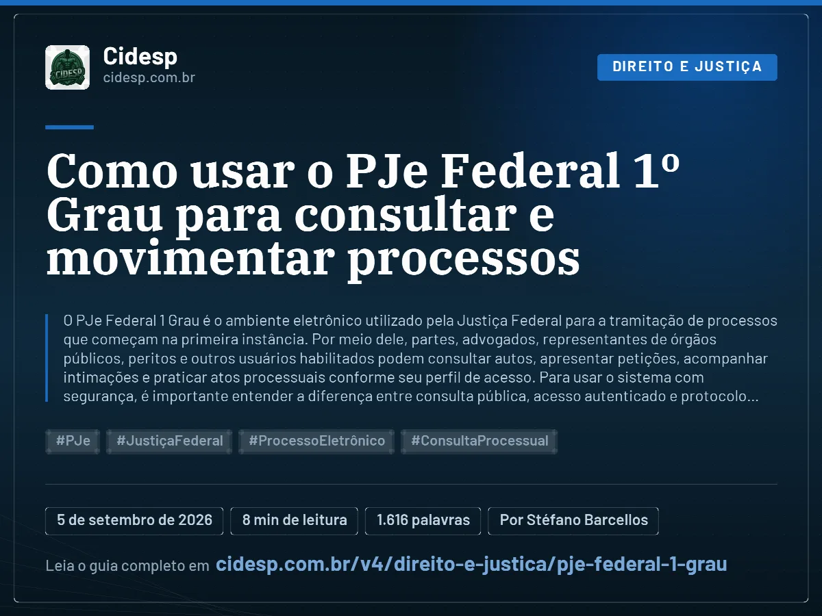 Cartão do artigo “Como usar o PJe Federal 1º Grau para consultar e movimentar processos”, com resumo, data de publicação e endereço da página.
