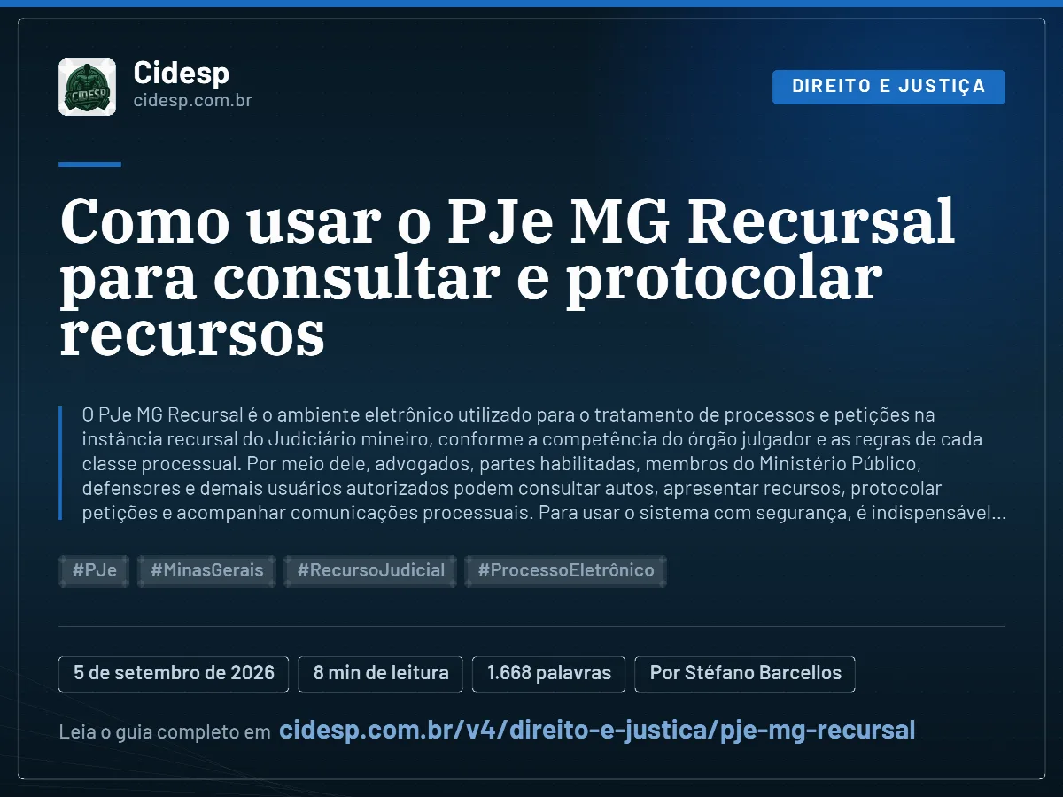 Cartão do artigo “Como usar o PJe MG Recursal para consultar e protocolar recursos”, com resumo, data de publicação e endereço da página.