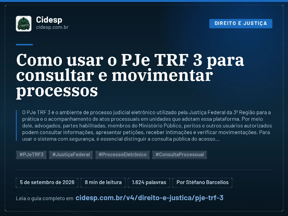 Cartão do artigo “Como usar o PJe TRF 3 para consultar e movimentar processos”, com resumo, data de publicação e endereço da página.