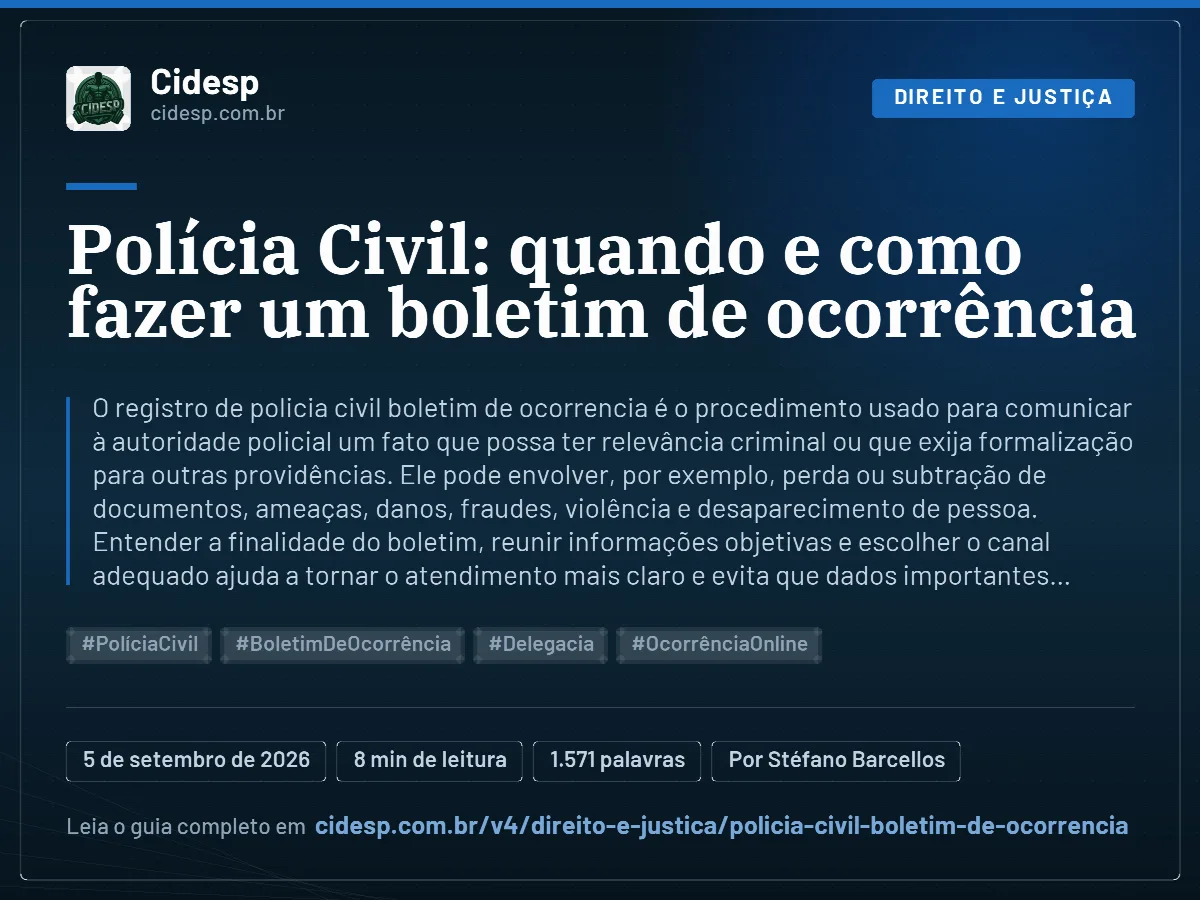 Cartão do artigo “Polícia Civil: quando e como fazer um boletim de ocorrência”, com resumo, data de publicação e endereço da página.