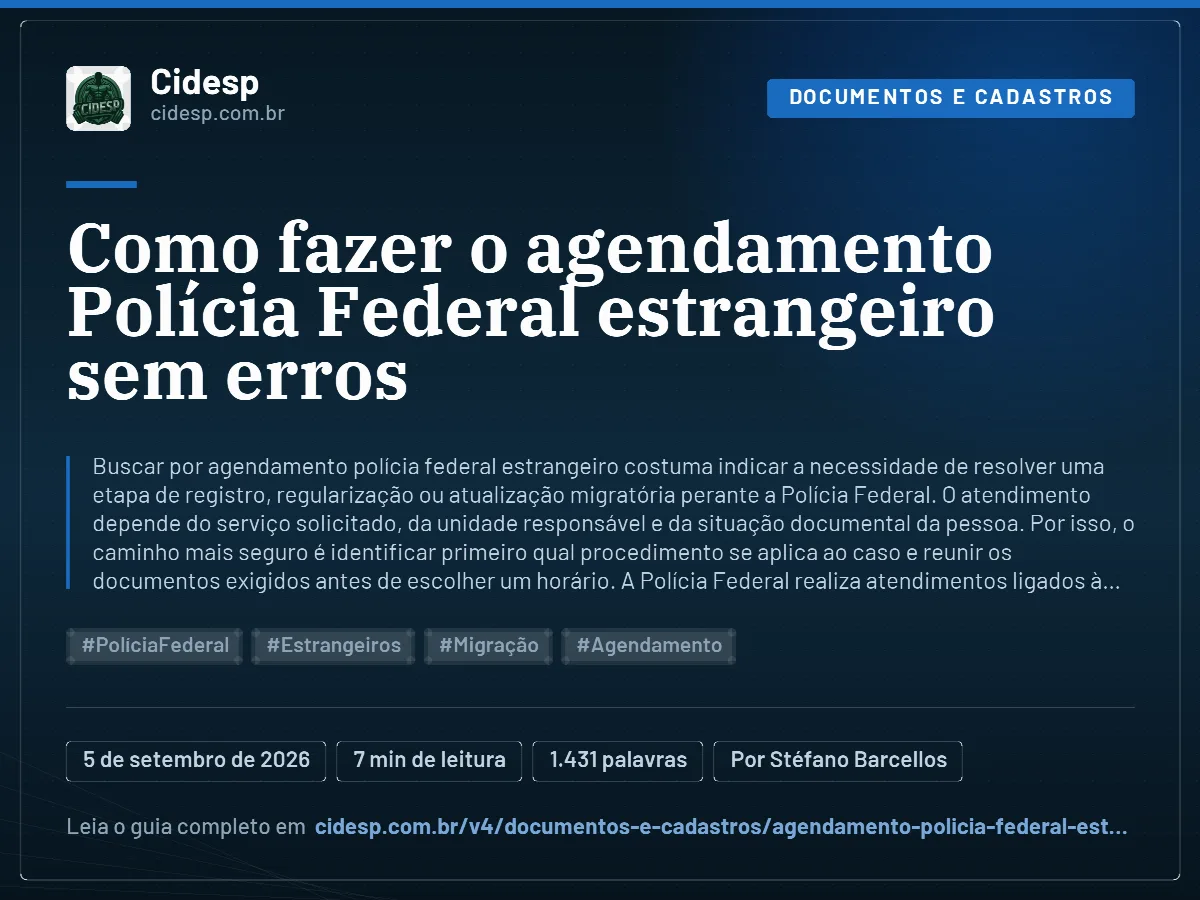 Cartão do artigo “Como fazer o agendamento Polícia Federal estrangeiro sem erros”, com resumo, data de publicação e endereço da página.