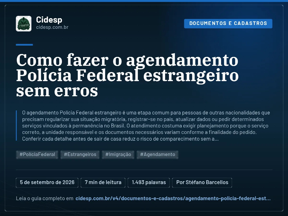 Cartão do artigo “Como fazer o agendamento Polícia Federal estrangeiro sem erros”, com resumo, data de publicação e endereço da página.