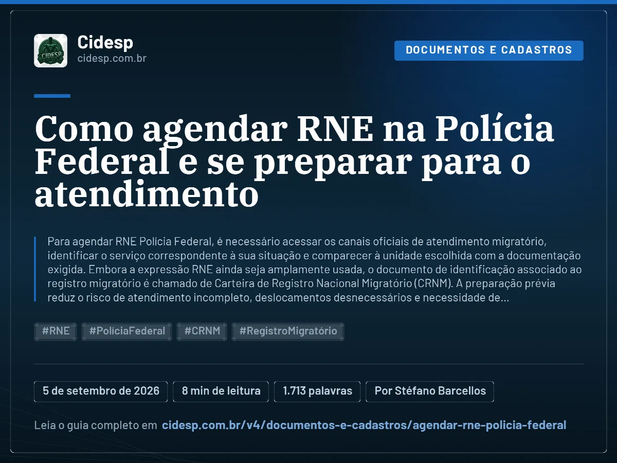 Cartão do artigo “Como agendar RNE na Polícia Federal e se preparar para o atendimento”, com resumo, data de publicação e endereço da página.