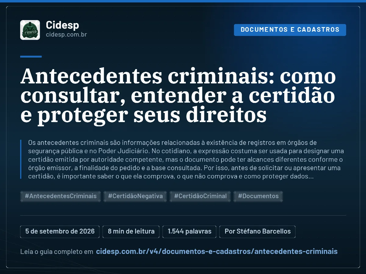 Cartão do artigo “Antecedentes criminais: como consultar, entender a certidão e proteger seus direitos”, com resumo, data de publicação e endereço da página.