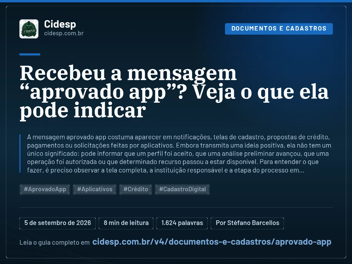 Cartão do artigo “Recebeu a mensagem “aprovado app”? Veja o que ela pode indicar”, com resumo, data de publicação e endereço da página.