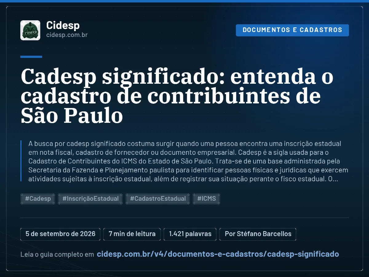 Cartão do artigo “Cadesp significado: entenda o cadastro de contribuintes de São Paulo”, com resumo, data de publicação e endereço da página.