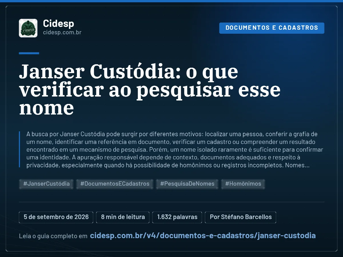 Cartão do artigo “Janser Custódia: o que verificar ao pesquisar esse nome”, com resumo, data de publicação e endereço da página.