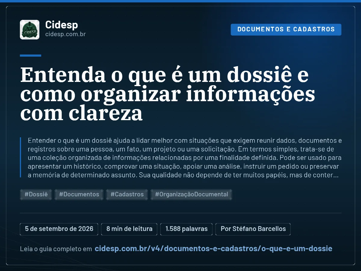 Cartão do artigo “Entenda o que é um dossiê e como organizar informações com clareza”, com resumo, data de publicação e endereço da página.