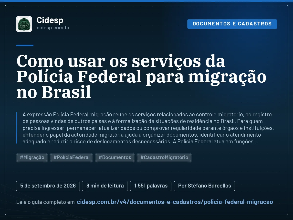 Cartão do artigo “Como usar os serviços da Polícia Federal para migração no Brasil”, com resumo, data de publicação e endereço da página.