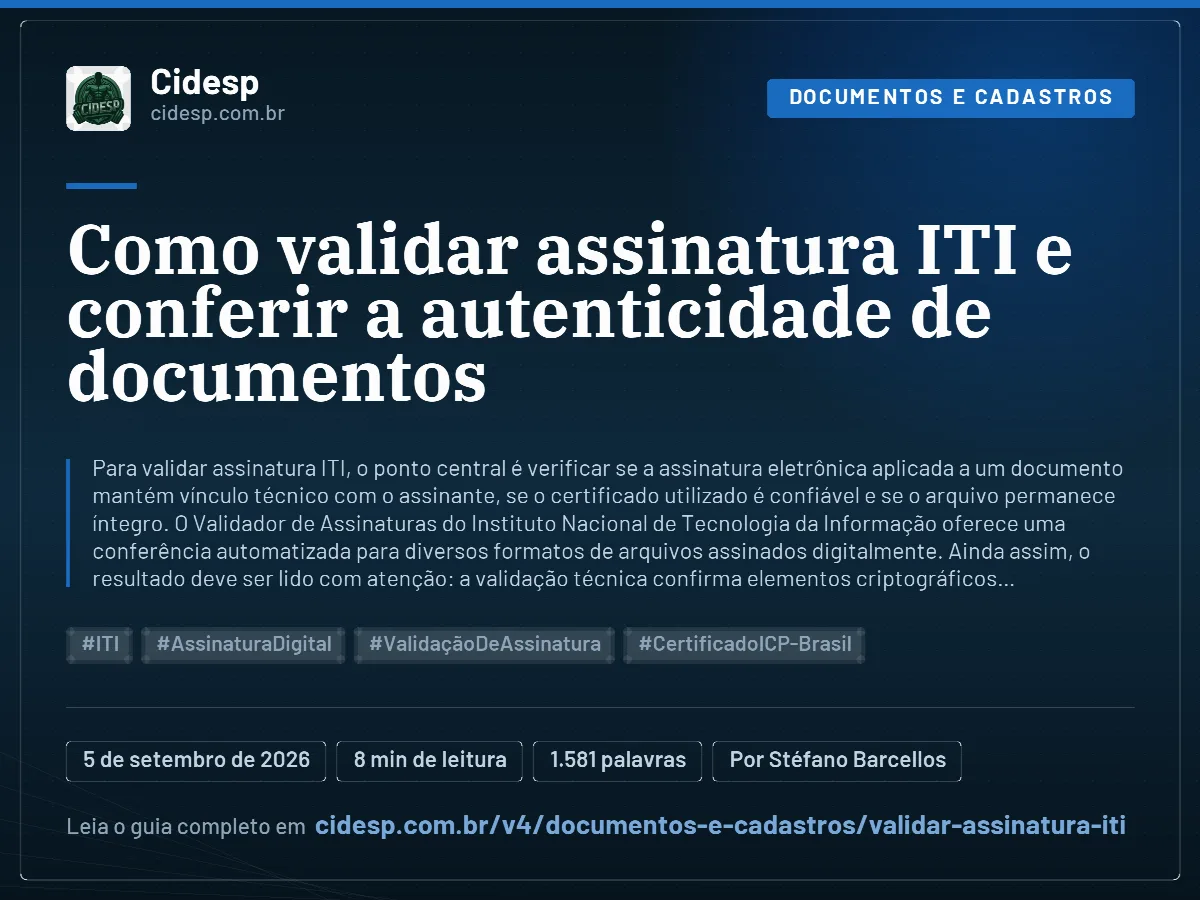 Cartão do artigo “Como validar assinatura ITI e conferir a autenticidade de documentos”, com resumo, data de publicação e endereço da página.