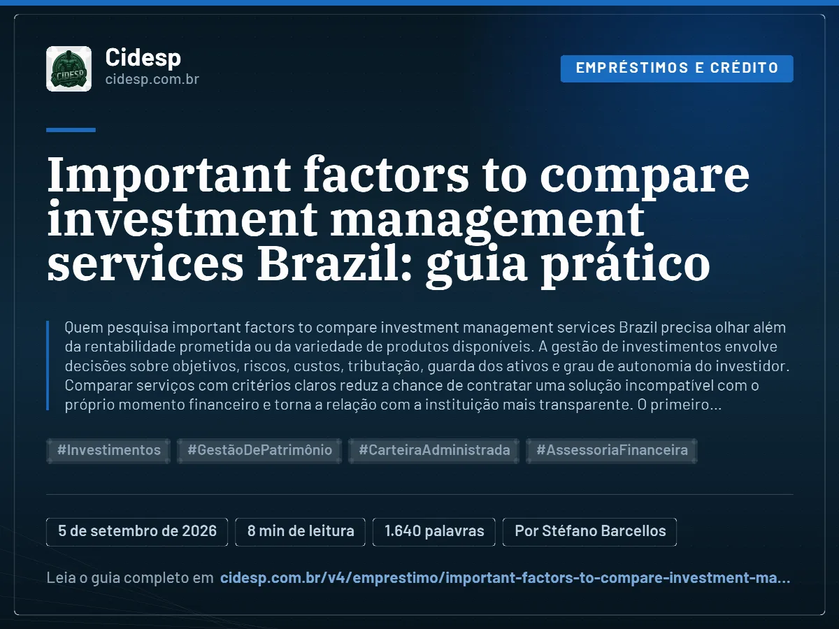 Cartão do artigo “Important factors to compare investment management services Brazil: guia prático”, com resumo, data de publicação e endereço da página.