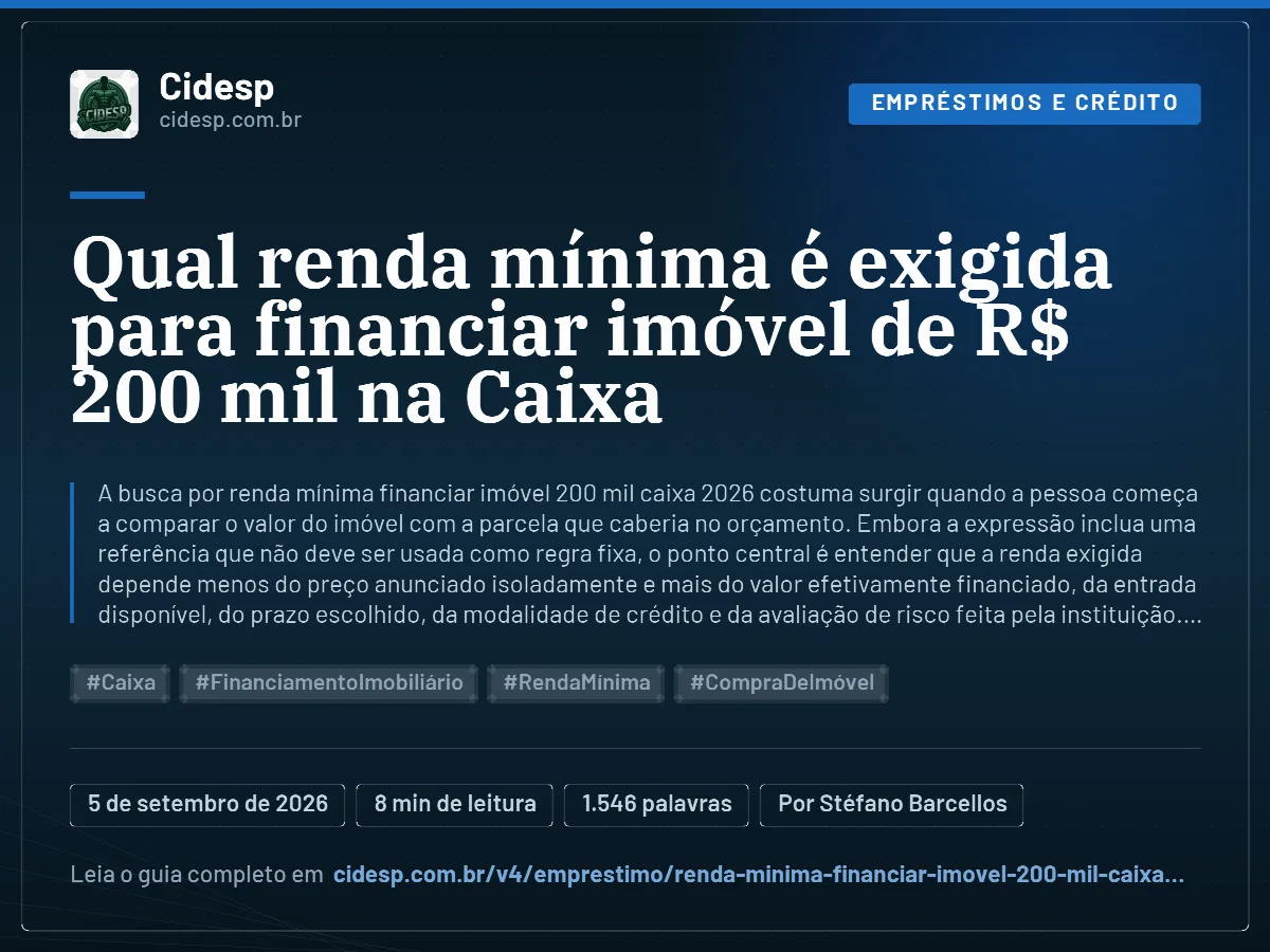 Cartão do artigo “Qual renda mínima é exigida para financiar imóvel de R$ 200 mil na Caixa”, com resumo, data de publicação e endereço da página.