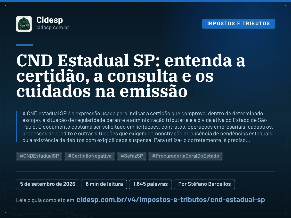 Cartão do artigo “CND Estadual SP: entenda a certidão, a consulta e os cuidados na emissão”, com resumo, data de publicação e endereço da página.