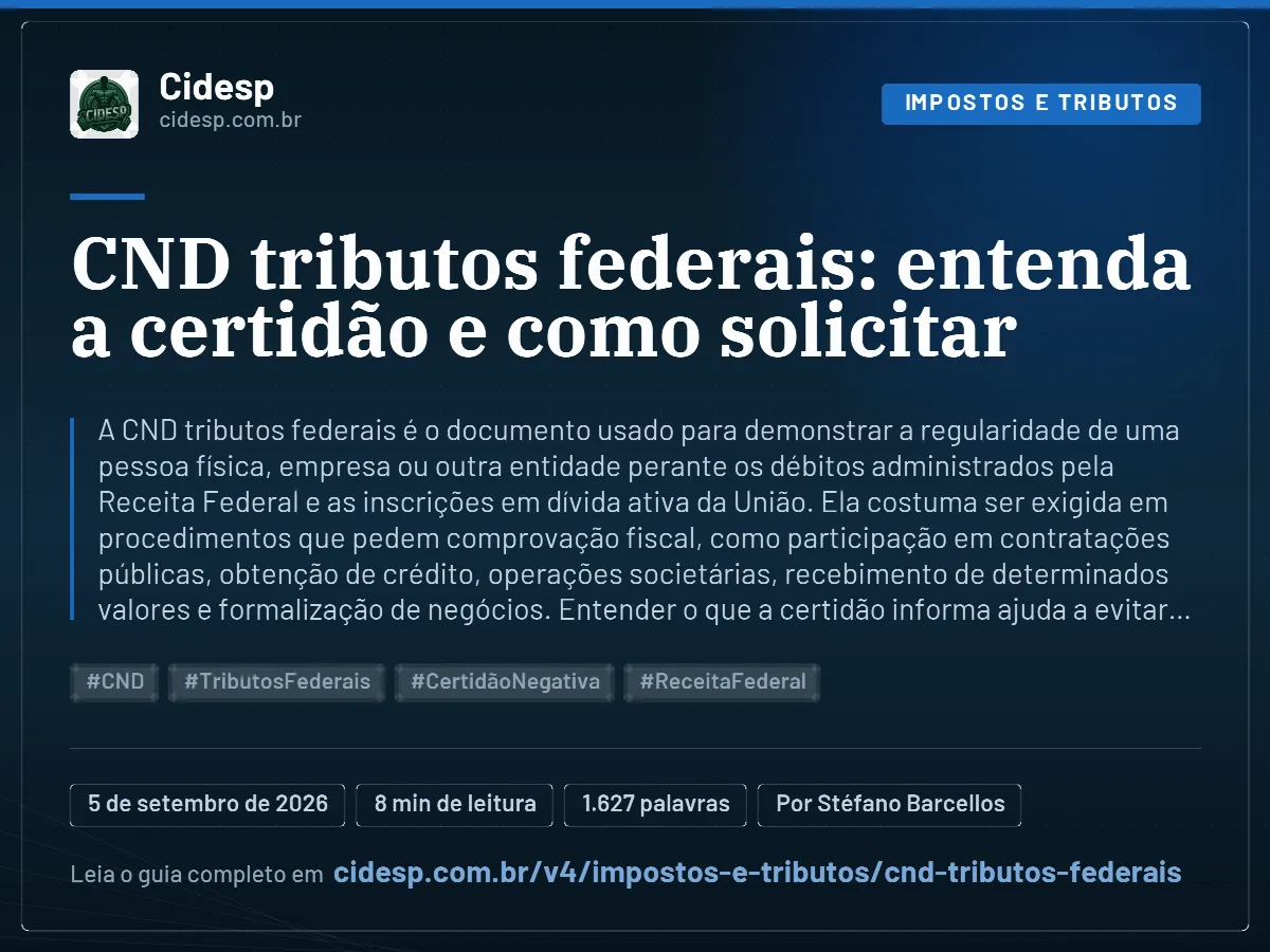 Cartão do artigo “CND tributos federais: entenda a certidão e como solicitar”, com resumo, data de publicação e endereço da página.