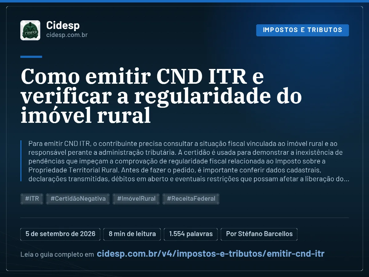 Cartão do artigo “Como emitir CND ITR e verificar a regularidade do imóvel rural”, com resumo, data de publicação e endereço da página.