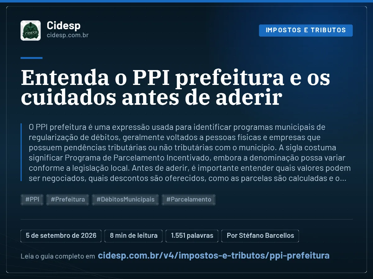Cartão do artigo “Entenda o PPI prefeitura e os cuidados antes de aderir”, com resumo, data de publicação e endereço da página.