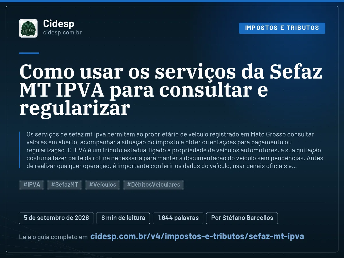 Cartão do artigo “Como usar os serviços da Sefaz MT IPVA para consultar e regularizar”, com resumo, data de publicação e endereço da página.