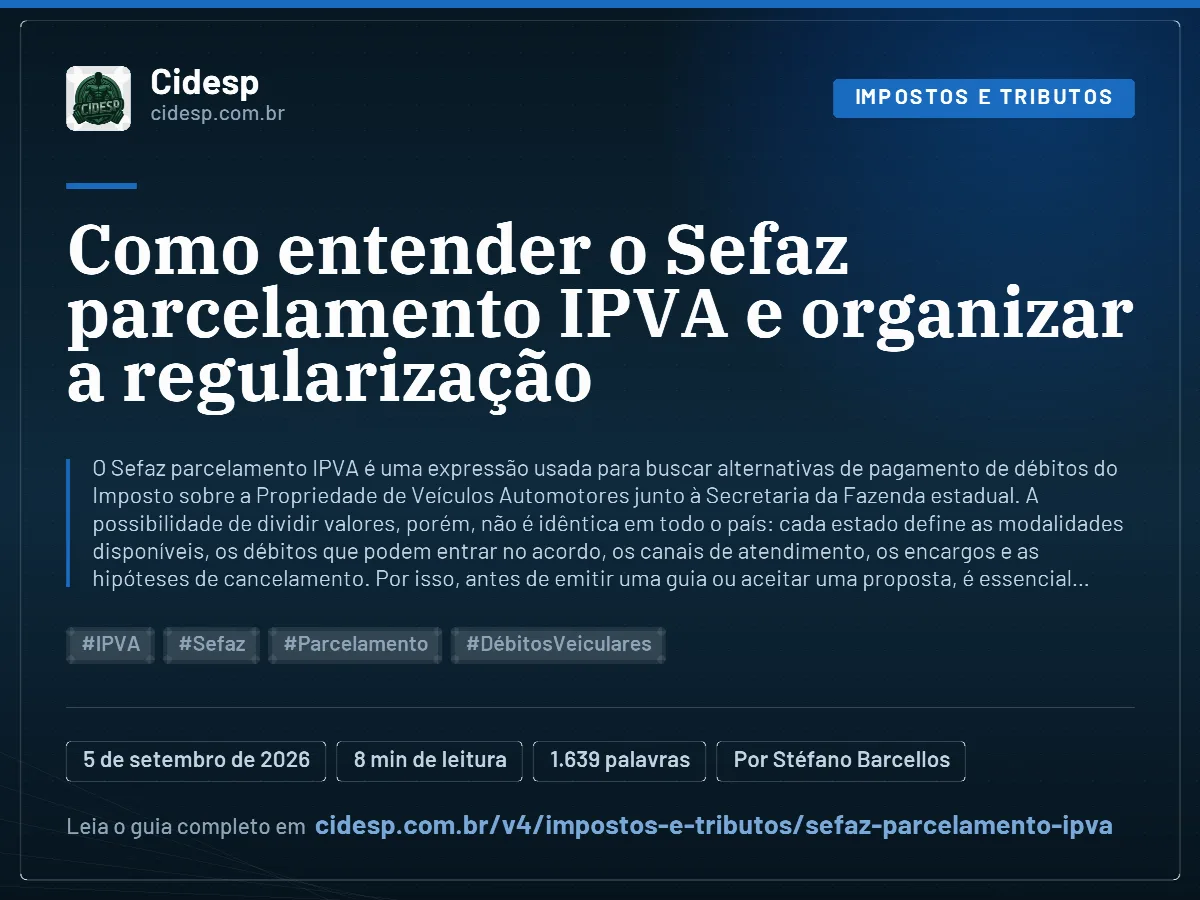 Cartão do artigo “Como entender o Sefaz parcelamento IPVA e organizar a regularização”, com resumo, data de publicação e endereço da página.