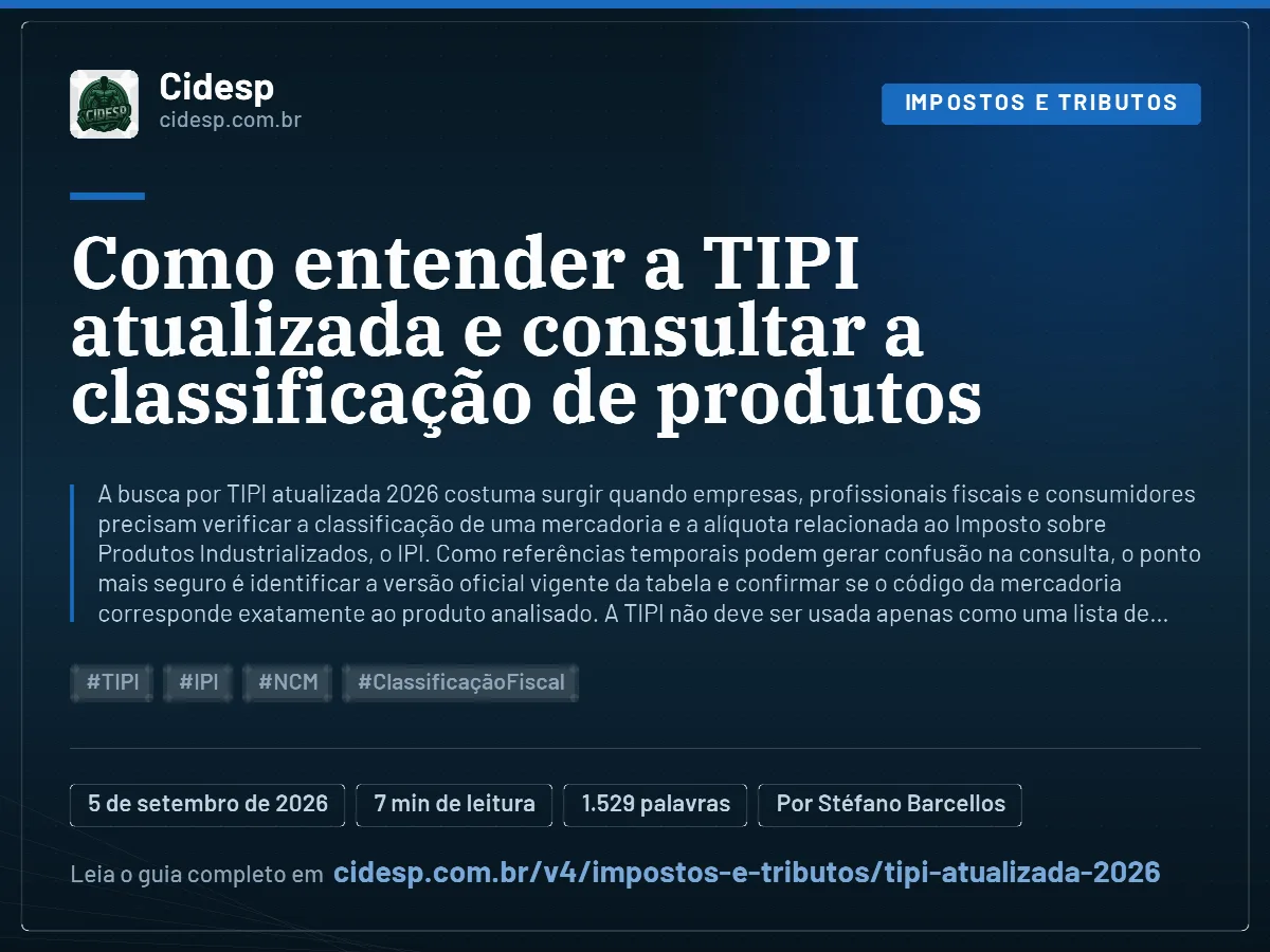 Cartão do artigo “Como entender a TIPI atualizada e consultar a classificação de produtos”, com resumo, data de publicação e endereço da página.
