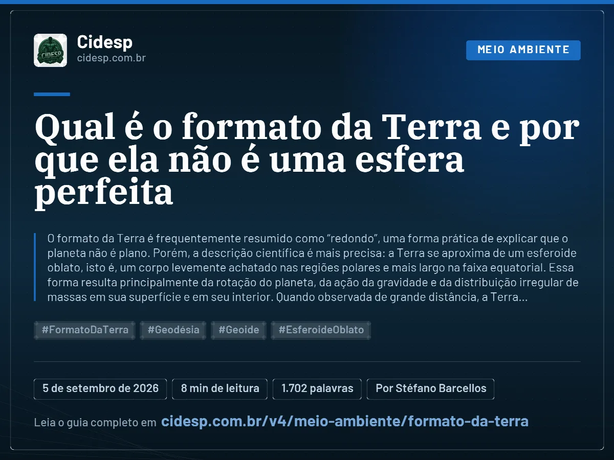 Cartão do artigo “Qual é o formato da Terra e por que ela não é uma esfera perfeita”, com resumo, data de publicação e endereço da página.
