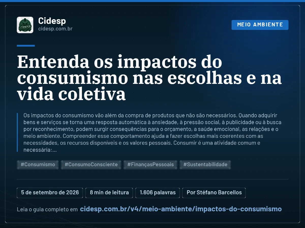 Cartão do artigo “Entenda os impactos do consumismo nas escolhas e na vida coletiva”, com resumo, data de publicação e endereço da página.