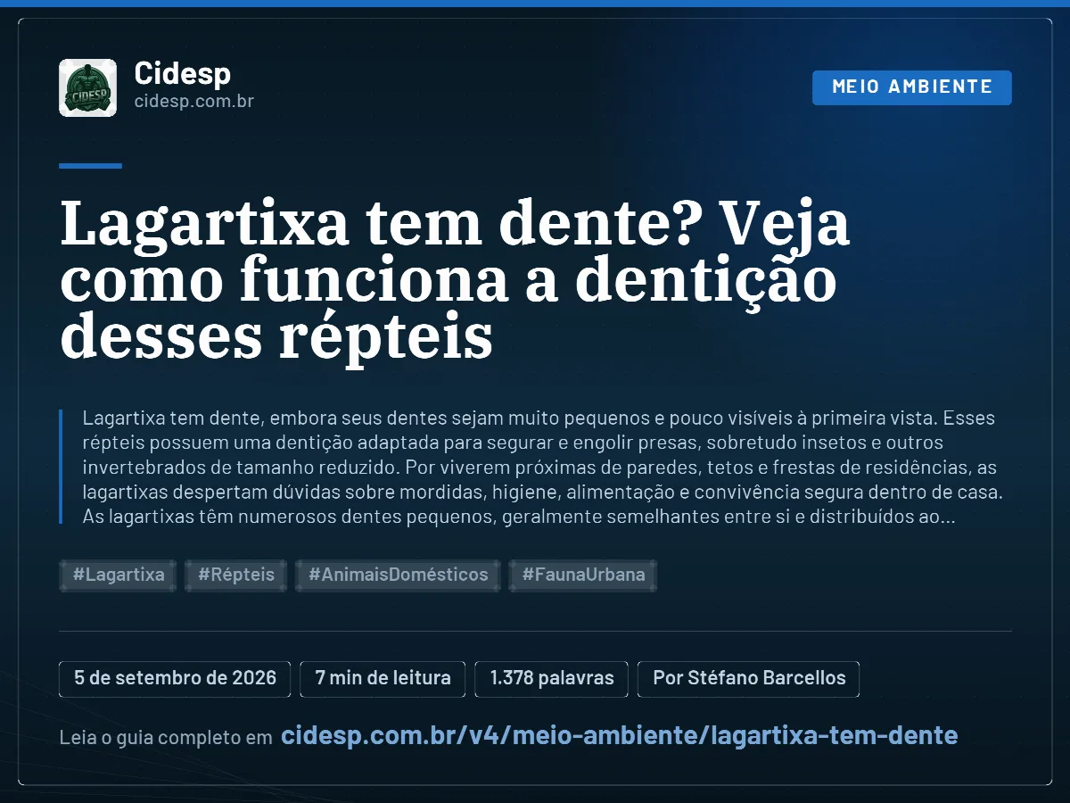 Cartão do artigo “Lagartixa tem dente? Veja como funciona a dentição desses répteis”, com resumo, data de publicação e endereço da página.
