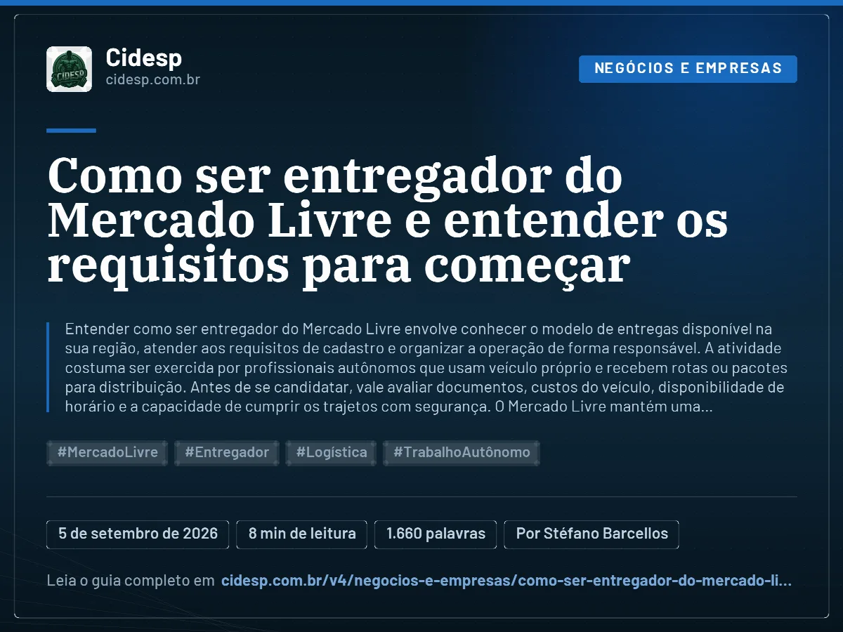 Cartão do artigo “Como ser entregador do Mercado Livre e entender os requisitos para começar”, com resumo, data de publicação e endereço da página.