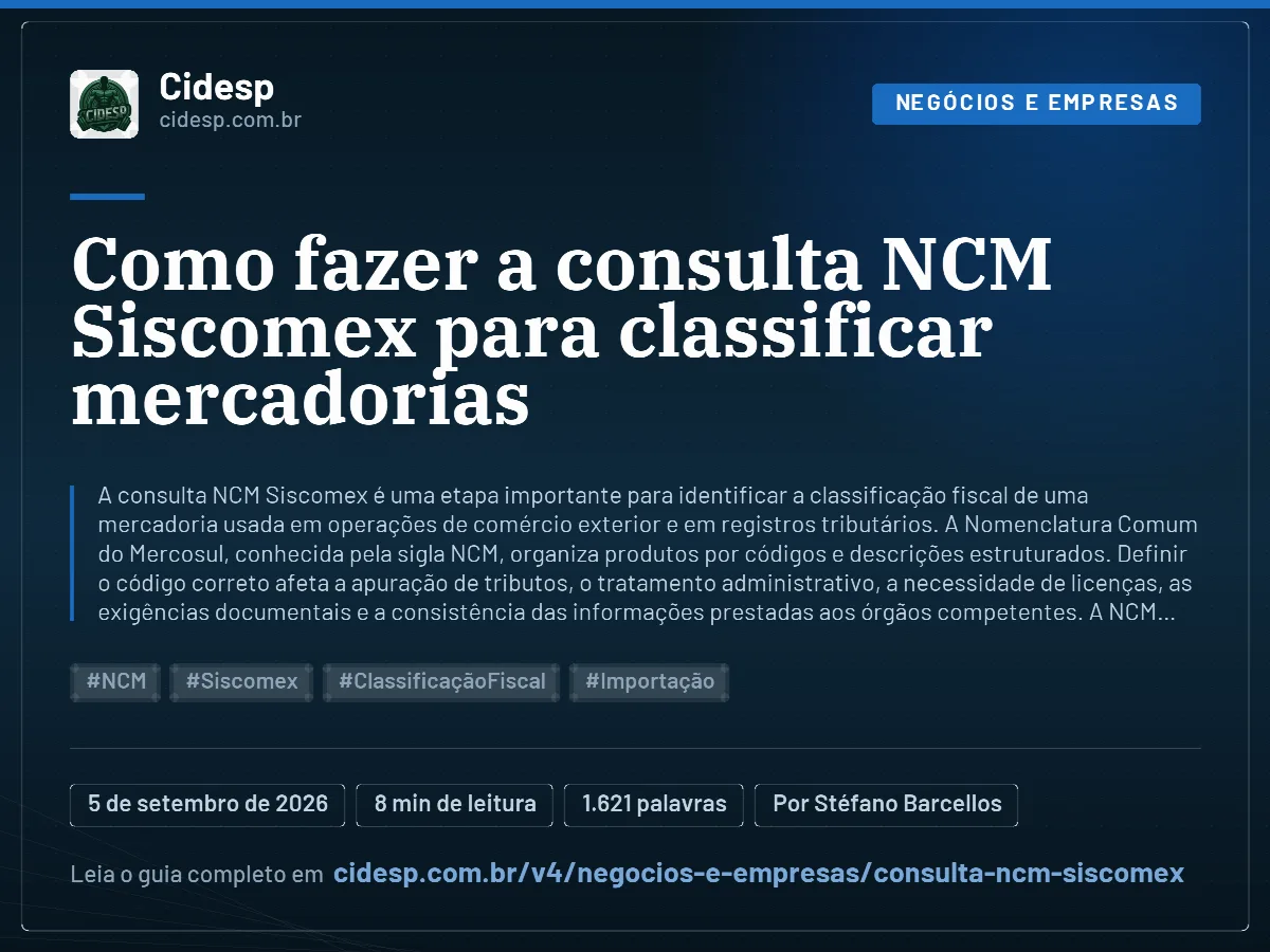 Cartão do artigo “Como fazer a consulta NCM Siscomex para classificar mercadorias”, com resumo, data de publicação e endereço da página.
