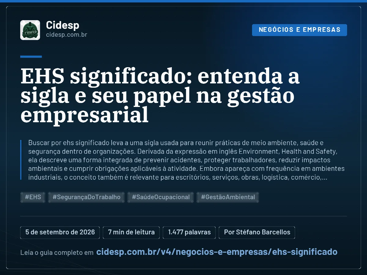 Cartão do artigo “EHS significado: entenda a sigla e seu papel na gestão empresarial”, com resumo, data de publicação e endereço da página.