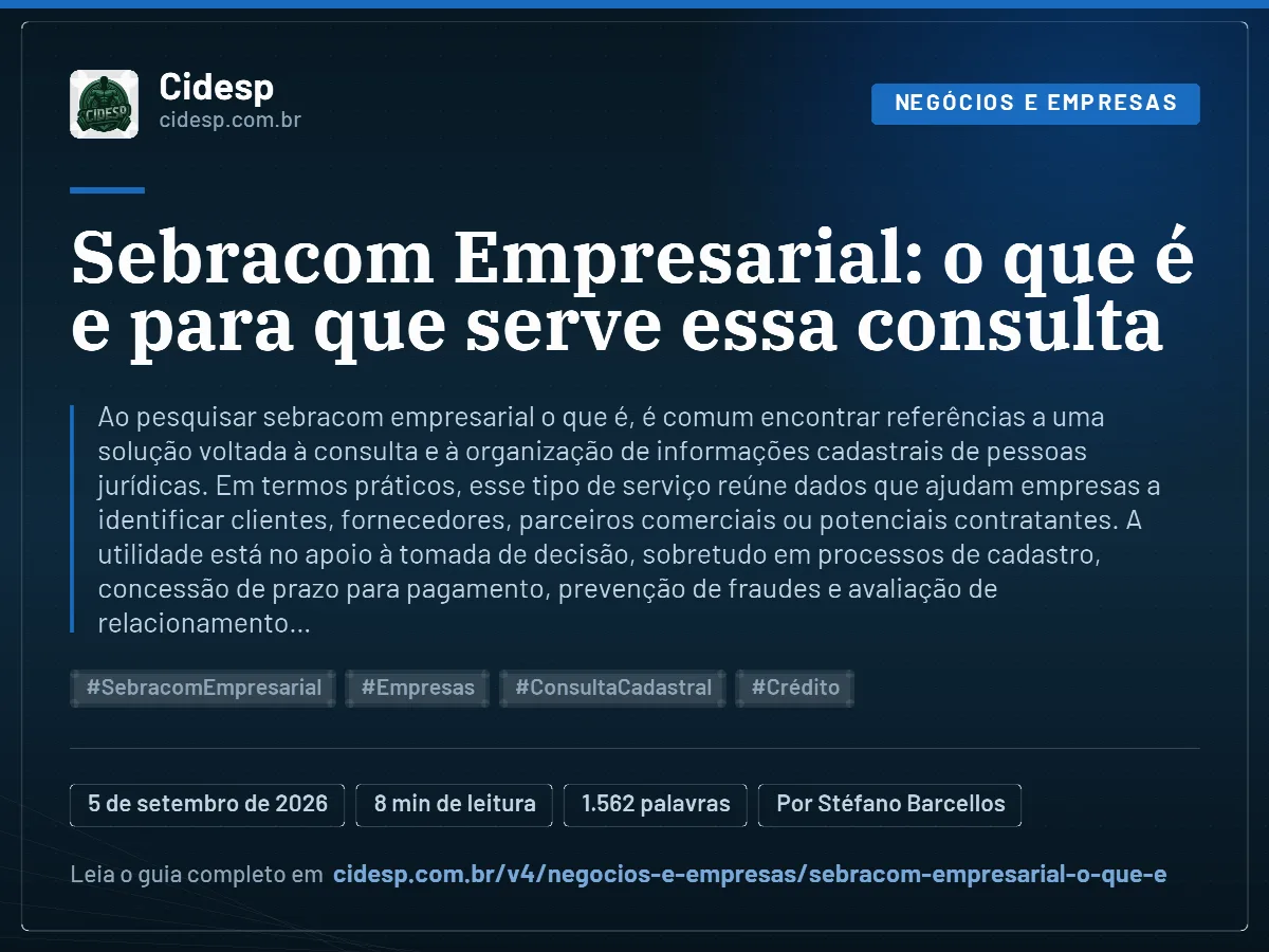 Cartão do artigo “Sebracom Empresarial: o que é e para que serve essa consulta”, com resumo, data de publicação e endereço da página.