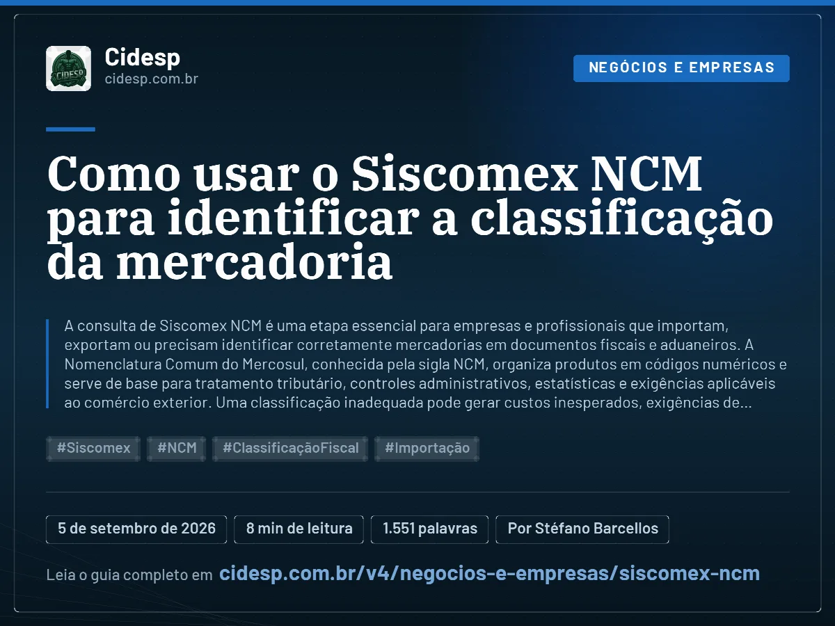 Cartão do artigo “Como usar o Siscomex NCM para identificar a classificação da mercadoria”, com resumo, data de publicação e endereço da página.