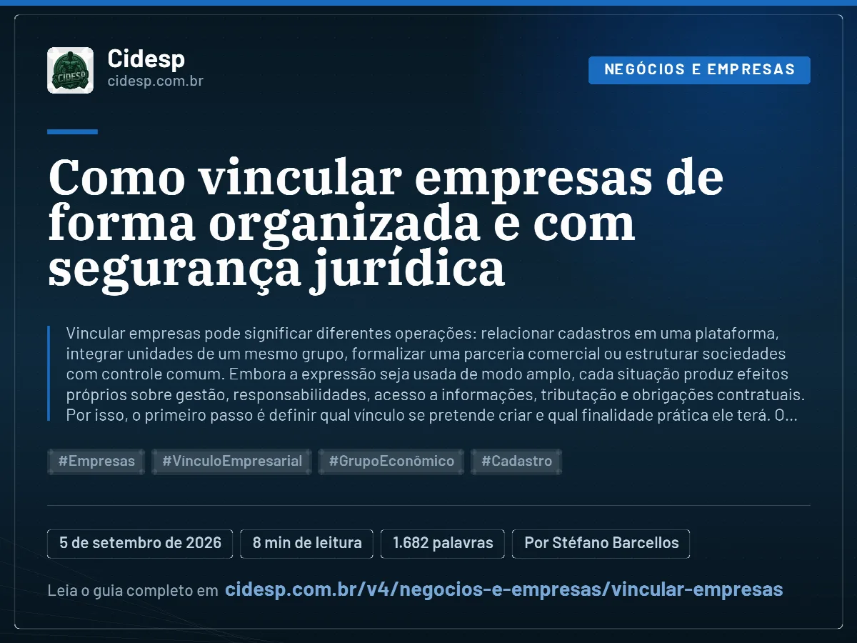 Cartão do artigo “Como vincular empresas de forma organizada e com segurança jurídica”, com resumo, data de publicação e endereço da página.