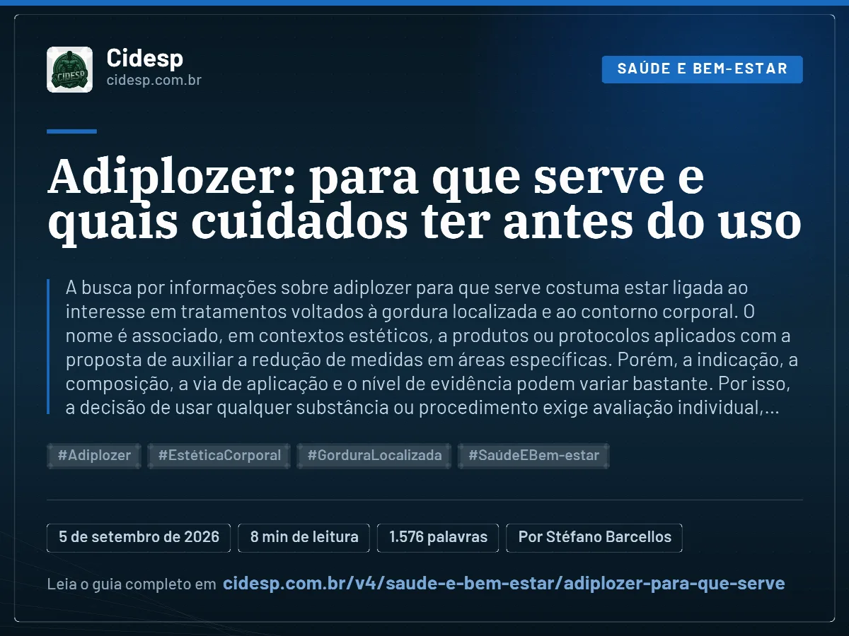 Cartão do artigo “Adiplozer: para que serve e quais cuidados ter antes do uso”, com resumo, data de publicação e endereço da página.